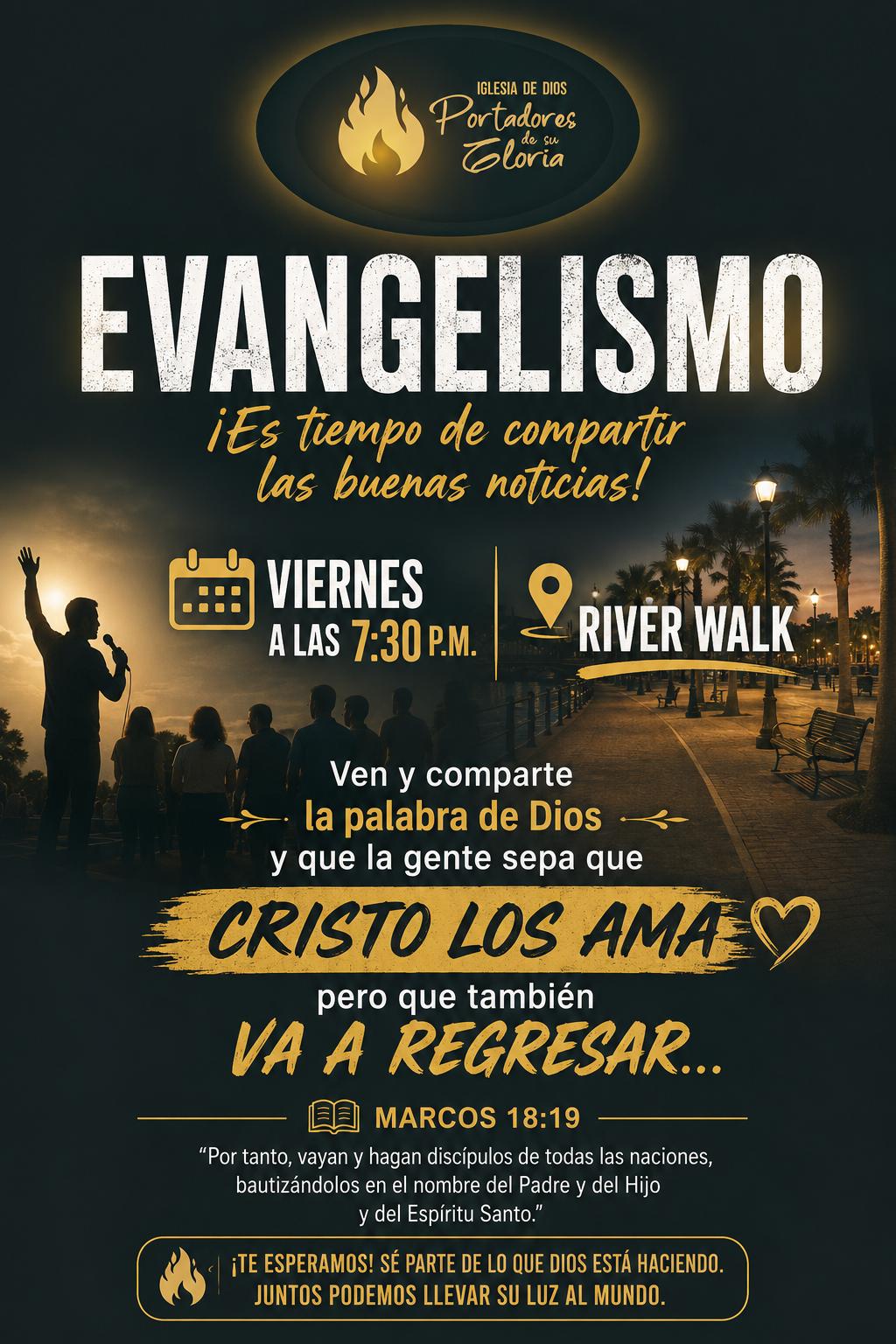 Afiche de evangelismo: viernes 7:30 PM en River Walk
